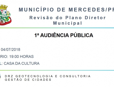 1ª Audiência Pública para revisão do Plano Diretor de Mercedes será realizada em 04 de julho