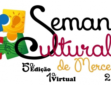 5ª Semana Cultural de Mercedes será realizada de forma virtual