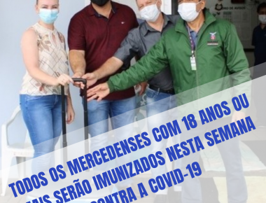 Todos os mercedenses com 18 anos ou mais serão imunizados nesta semana contra a Covid-19