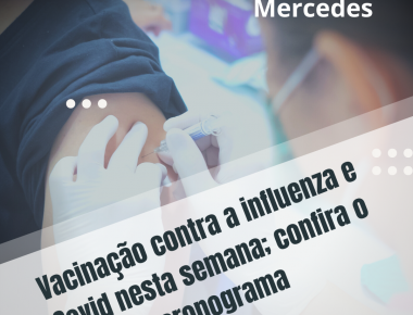 Mercedes terá vacinação contra a influenza e Covid nesta semana