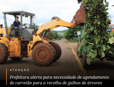 Prefeitura alerta para necessidade de agendamento de carretão para a recolha de galhos de árvores