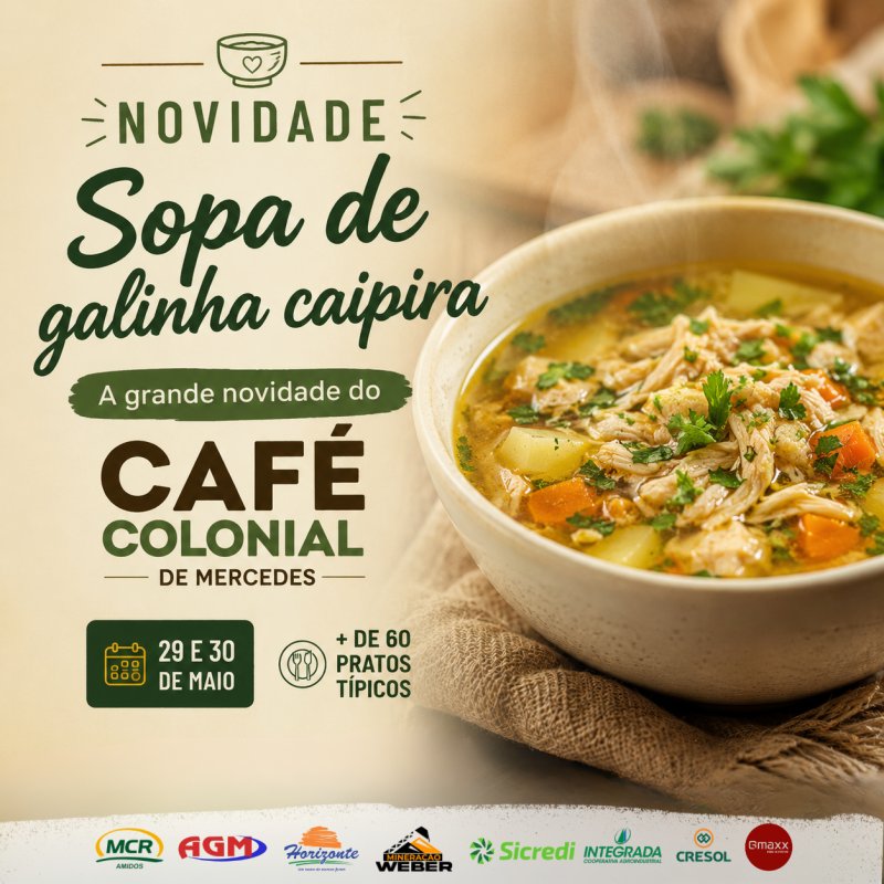 Sopa de galinha caipira será a grande novidade do Café Colonial